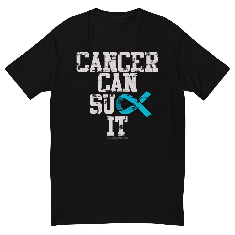 Cancer Can Suck It | Teal | Short Sleeve T-shirt