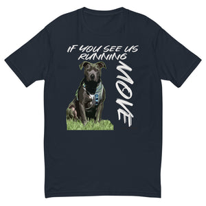 Pit bull | If you see us running, move | Short Sleeve T-shirt