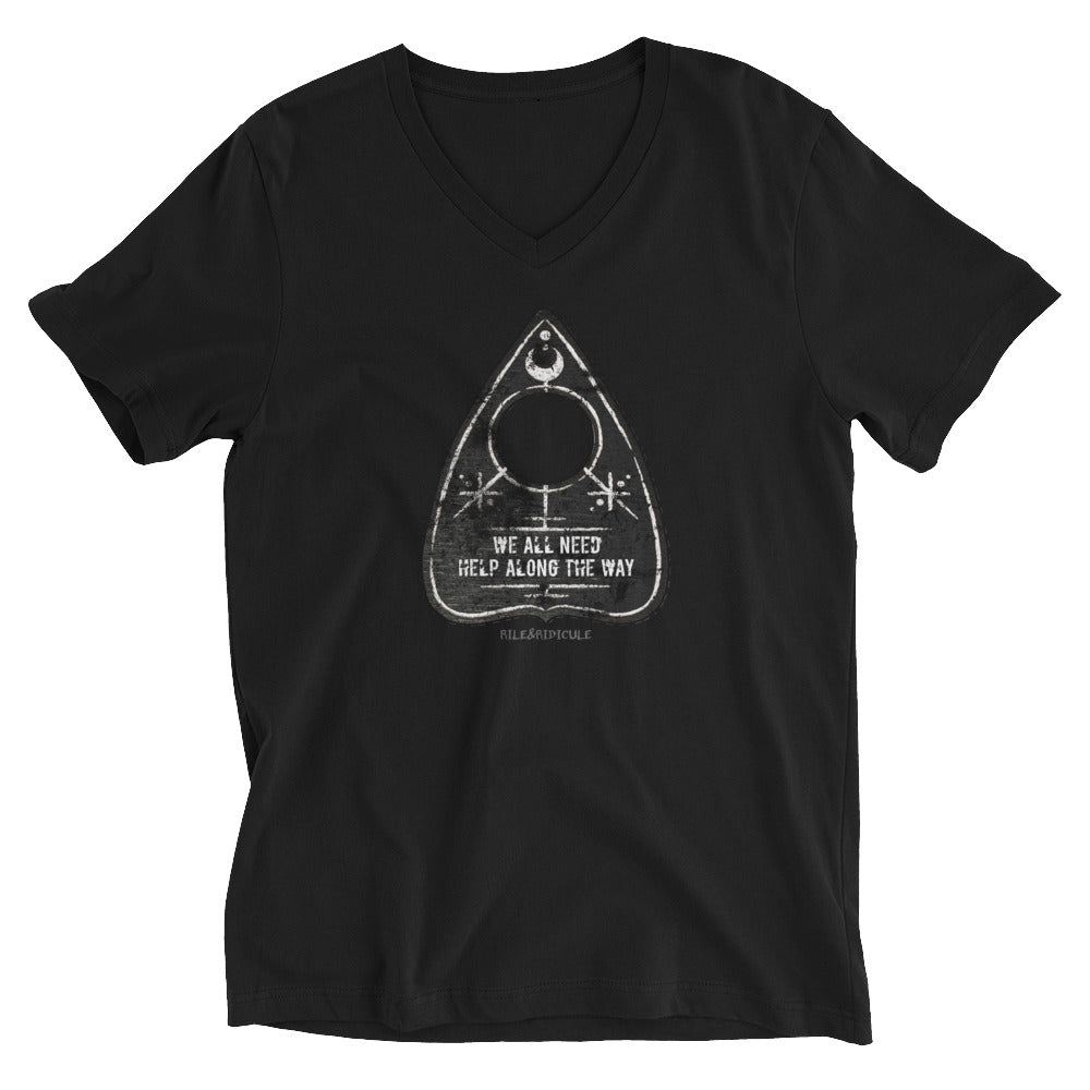 Ouija Board Planchette | We All Need Help Along The Way | Unisex Short Sleeve V-Neck T-Shirt