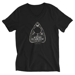 Ouija Board Planchette | We All Need Help Along The Way | Unisex Short Sleeve V-Neck T-Shirt