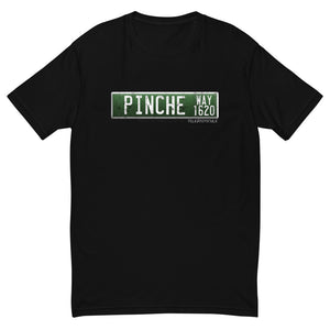 Pinche Way Street Sign | Short Sleeve T-shirt