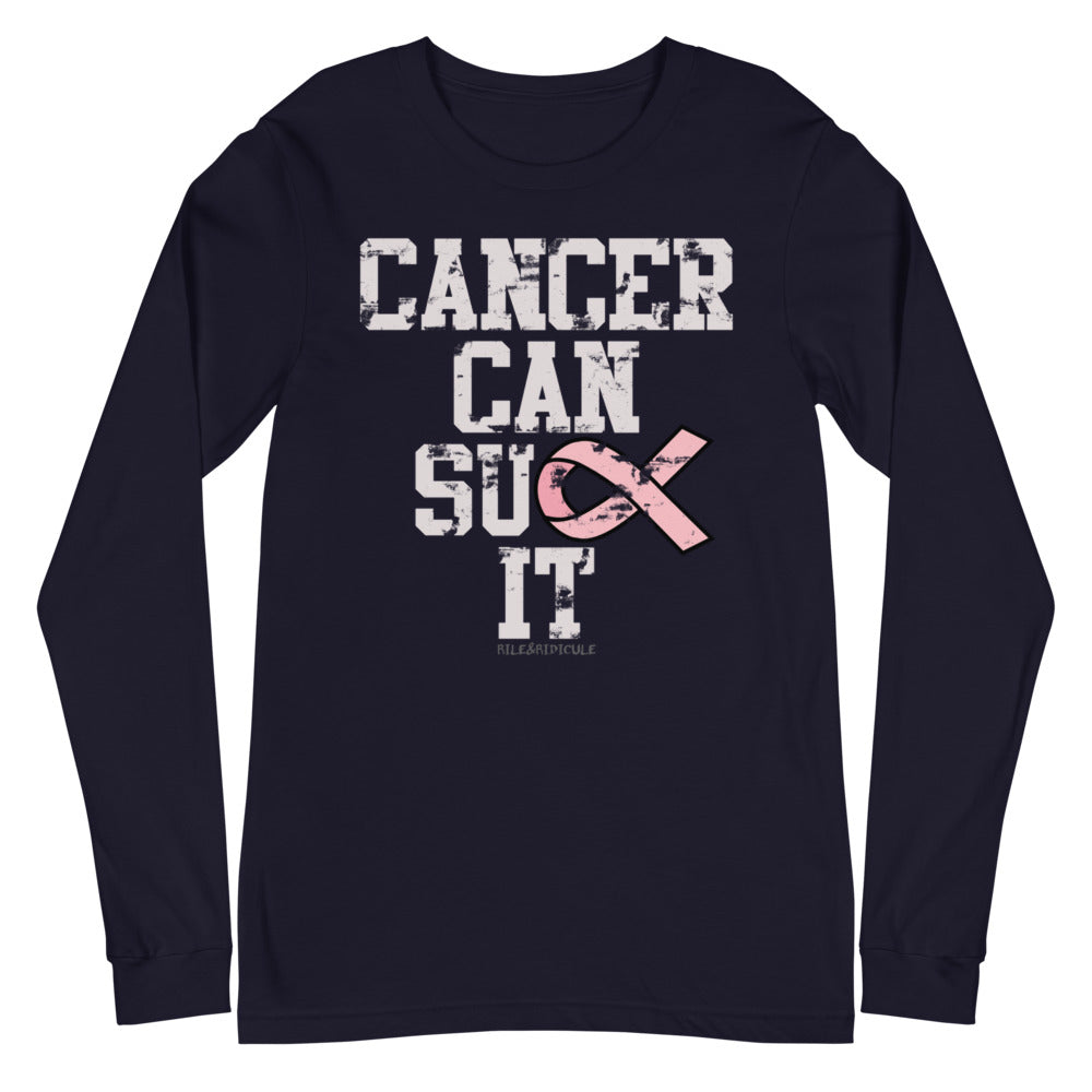 Cancer Can Suck It | Unisex Long Sleeve Tee